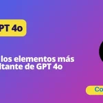 Reseña GPT 4o