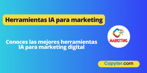 Herramientas IA para marketing