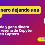 Deja tu reseña en Capterra de Copyter