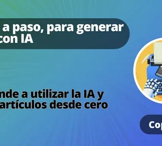 Aprende a usar IA para crear contenido