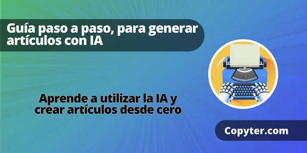 Aprende a usar IA para crear contenido