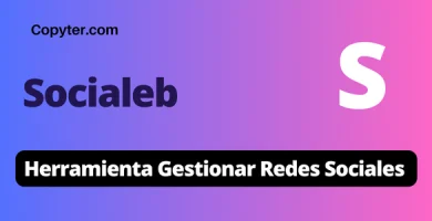 Socialeb Herramienta-para Gestionar Redes Sociales