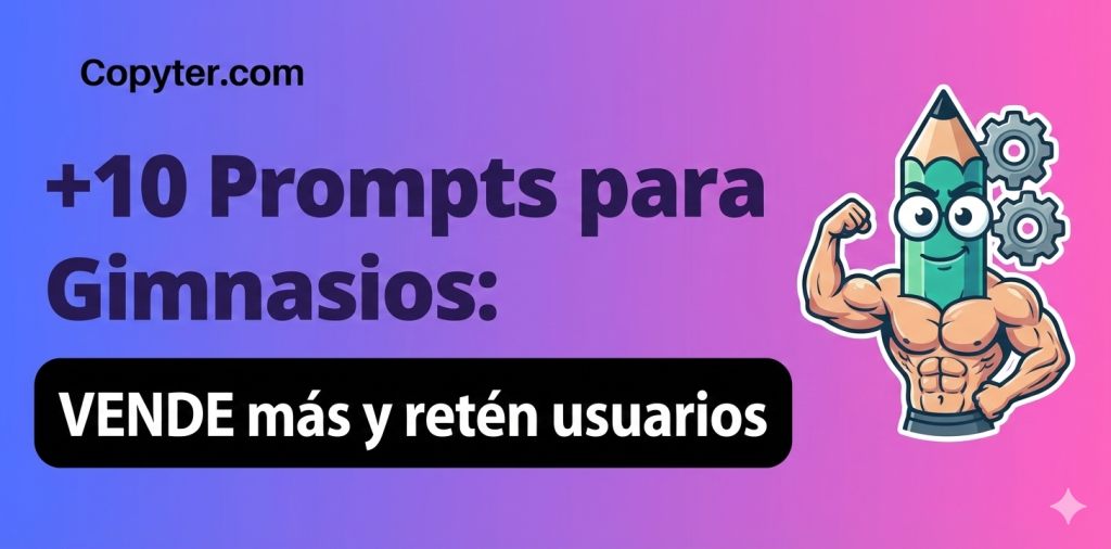 10 prompts de ventas para gimnasios
