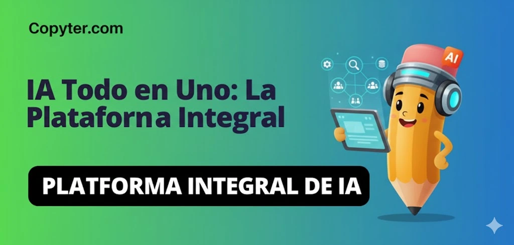 ia todo en uno para crear contenido