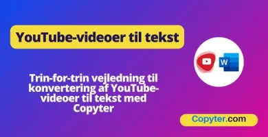 Konverter YouTube-videoer til tekst