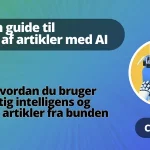 Lær, hvordan du bruger AI til at skabe indhold