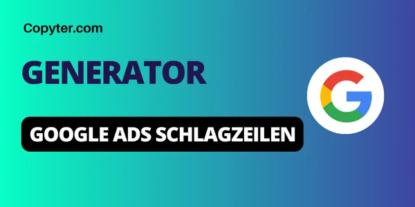 Google Ads-Überschriftengenerator