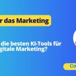 AI-Tools für das Marketing