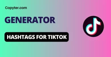 hashtag generator for TikTok