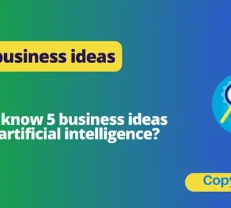 Top 5 AI business ideas