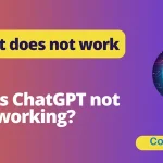 ChatGPT not working