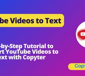 Convert YouTube videos to text