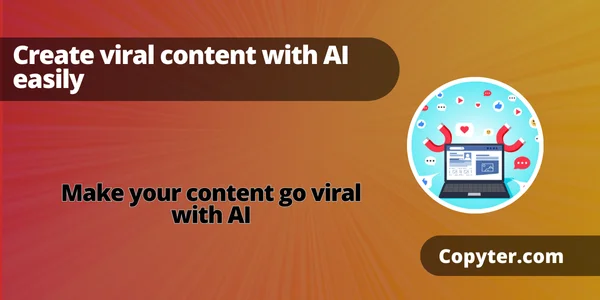 Generate viral content Create viral content with AI