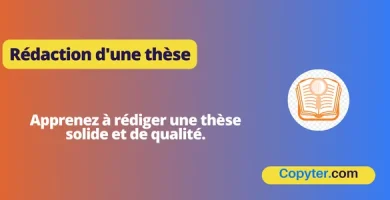 Comment rédiger une thèse