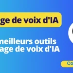 Outils pour cloner la voix de l'IA