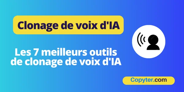 Outils pour cloner la voix de l'IA