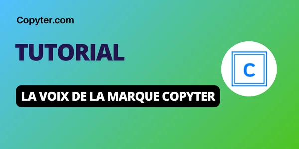 Tutoriel sur la voix de la marque