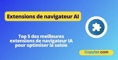 Extensions de navigateur IA