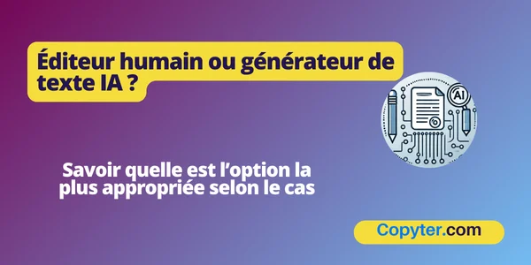 Embauchez un rédacteur IA ou un générateur de texte Éditeur ou générateur de texte