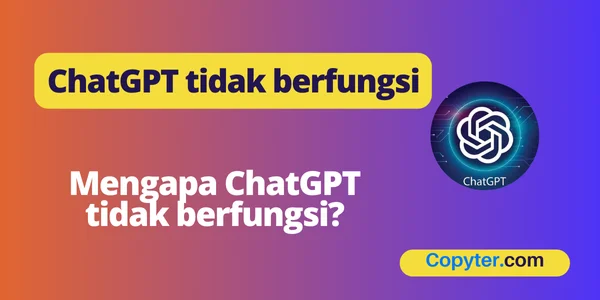 ChatGPT tidak berfungsi