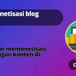 Uangkan blog menggunakan AI