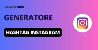 Generatore di hashtag per copiare Instagram