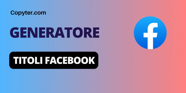 Generatore di titoli per Facebook Copyter