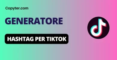 generatore di hashtag per TikTok