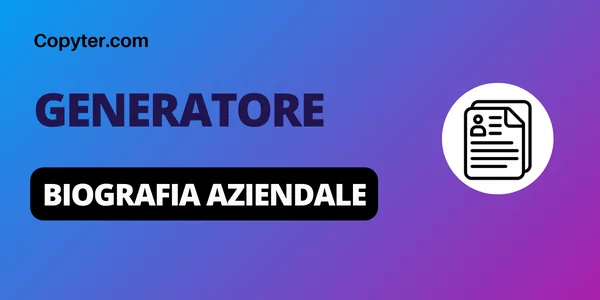 Generatore di biografie aziendali