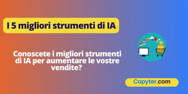 I 5 migliori strumenti di intelligenza artificiale