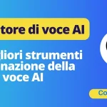 Strumenti per clonare la voce AI