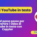 Converti i video di YouTube in testo