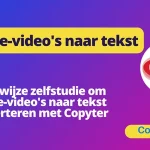 Converteer YouTube-video's naar tekst