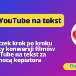 Konwertuj filmy z YouTube'a na tekst