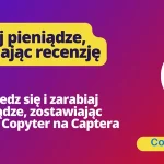 Zostaw swoją recenzję na temat Capterra Copytera