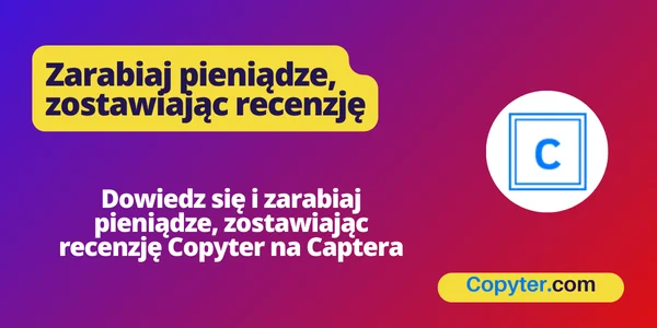 Zostaw swoją recenzję na temat Capterra Copytera