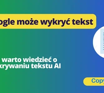 Google wykrywa tekst AI
