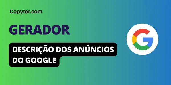 Gerador de descrição do copiador do Google Ads