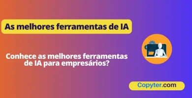 As melhores ferramentas de IA