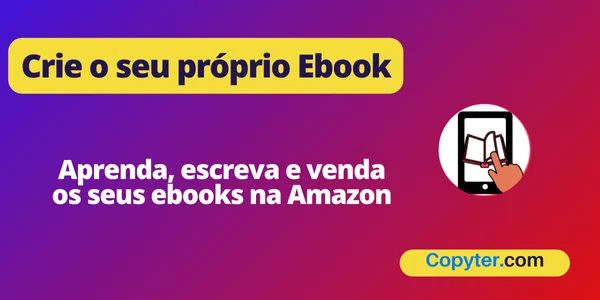 Crie o seu próprio Ebook