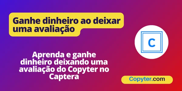 Deixe seu comentário no Capterra do Copyter