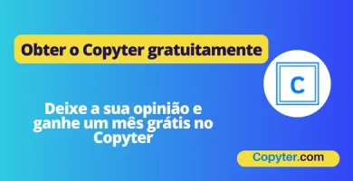 Obtenha um Copyter grátis