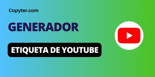 Generador de etiqueta de Youtube Copyter