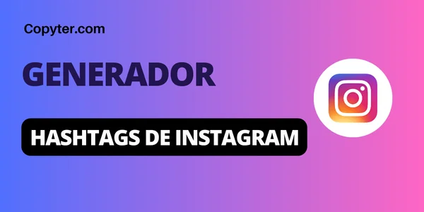 Generador de Hashtags de Instagram Copyter