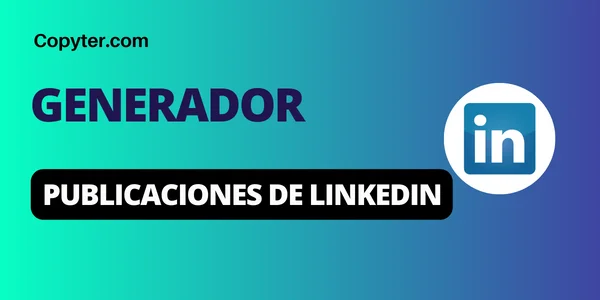 Generador de publicaciones de LinkedIn Copyter