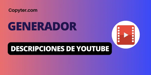 Generador de descripciones de YouTube